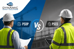 Construction safety professionals representing PSDP and PSCS roles on a building site with Dynamic Safety Solutions branding and a visual comparison between design-stage and construction-stage safety responsibilities.