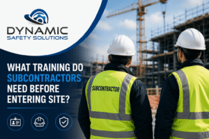 Construction subcontractors wearing PPE on a live building site with Dynamic Safety Solutions branding and messaging focused on subcontractor training and site entry requirements.